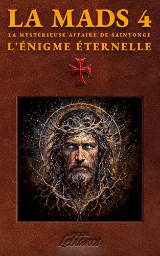 L’énigme éternelle (La Mystérieuse Affaire de Saintonge, #4)