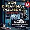 Den ensamma polisen: Lucka 16: Julkalendern Den ensamma polisen