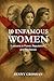 10 Infamous Women by Jenny Crossan