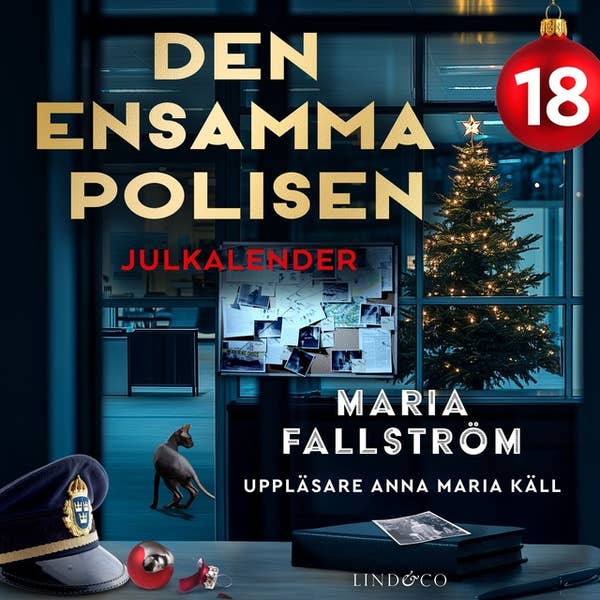Den ensamma polisen: Lucka 18: Julkalendern Den ensamma polisen