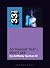 Mazzy Star’s So Tonight That I Might See (33 1/3)