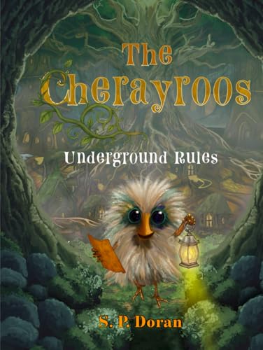The Cherayroos, Underground Rules (Hardcover)