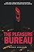 The Pleasure Bureau by Sergey Berezkin