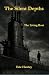 The Silent Depths: The Livi...