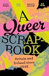 A queer scrapbook...