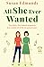 All She Ever Wanted by Susan Edmunds