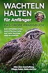 Wachteln halten f...