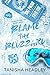 Blame the Blizzard: A Saltwater Springs Holiday Novella