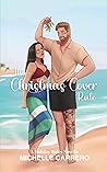 The Christmas Cover Rule (Holiday Rules, #3)