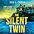 The Silent Twin