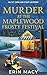 Murder at the Maplewood Frosty Festival by Erin Macy
