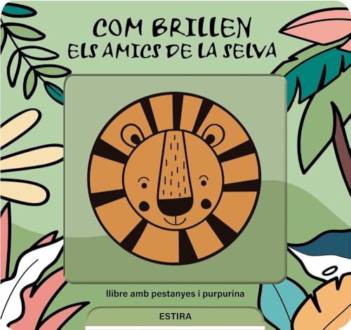 Com brillen els amics de la selva: Llibre amb pestanyes i purpurina (Hardcover)