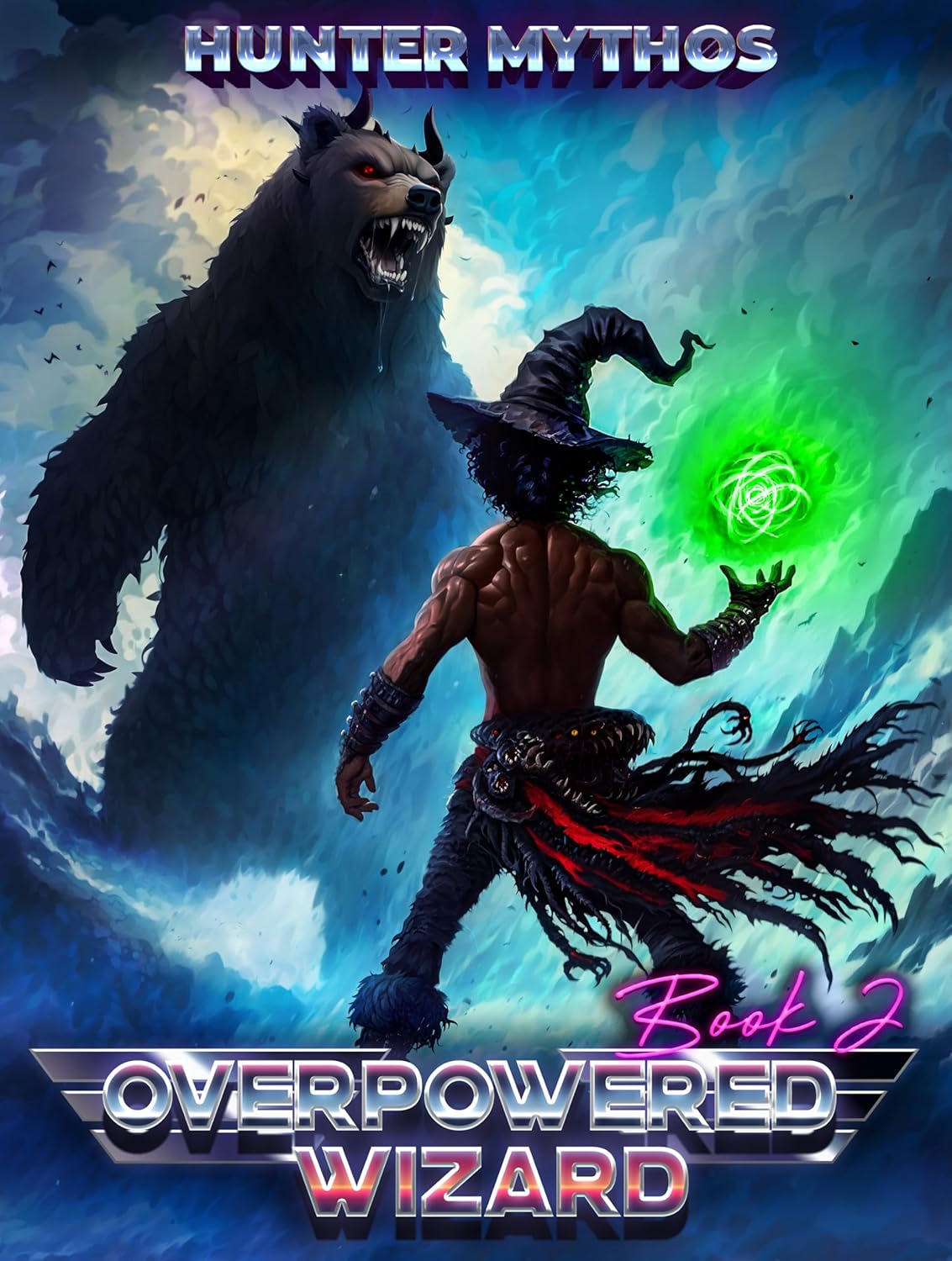 Overpowered Wizard 2: A Progression LitRPG Epic (Kindle Edition)