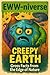 The Eww-niverse: Creepy Ear...