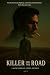 KILLER on the ROAD: A Jack ...
