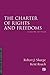 The Charter of Rights and Freedoms, Eighth Edition by Robert J. Sharpe