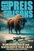 Der Preis der Bisons by W. Michael Gear