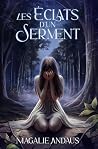 Les éclats d'un serment (French Edition) Les éclats d'un serment (French Edition)