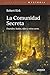 La Comunidad Secreta by Robert Kirk