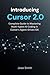 Introducing Cursor 2.0: Com...