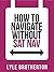 How to Navigate without Sat Nav by Lyle Brotherton