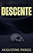 Descente (L'Horreur au Para...
