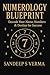 Numerology Blueprint by Sandeep S Verma