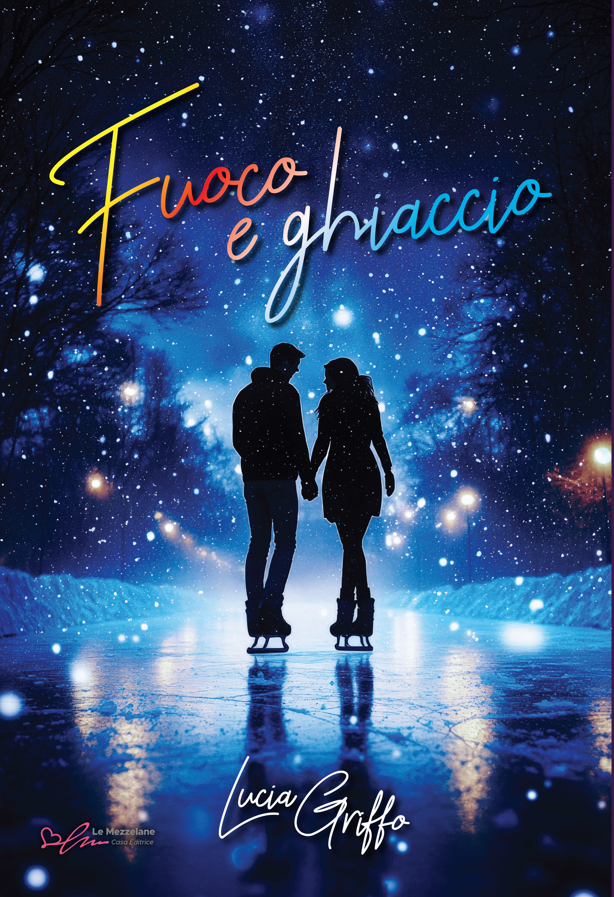 Fuoco e ghiaccio