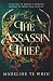 The Assassin Thief (The Soul Thief Trilogy)