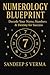 Numerology Blueprint: Decod...
