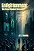Enlightenment by J. N. Montes