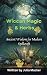 Wiccan Magic & Herbs: Ancie...
