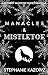 Manacles & Mistletoe (The Midwest Monsters Series)