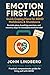 Emotion First Aid: Quick Co...