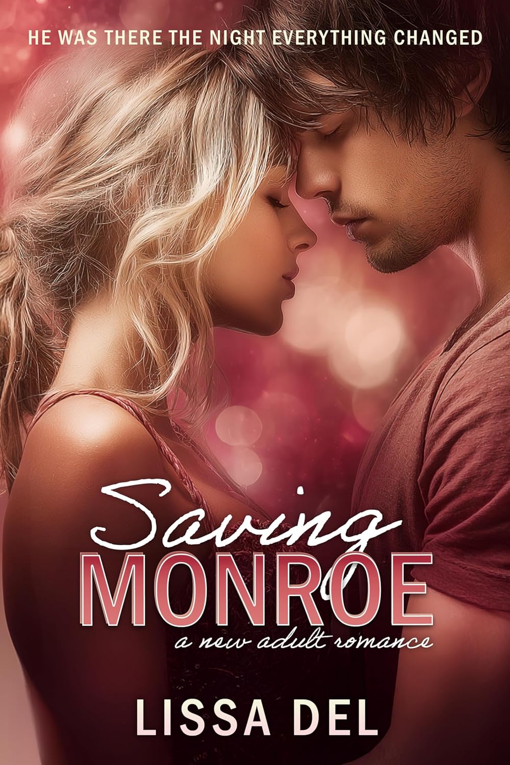 Saving Monroe (Saving #1)