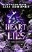 Heart of Lies (Alice Worth Book 7): An Urban Fantasy Paranormal Romance Series (The Alice Worth Series)