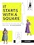 It Starts with a Square: Learn to Sew Your Own Clothes Using Simple Shapes―No Patterns Required!