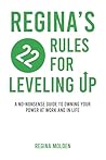 Regina's 22 Rules...