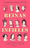Reinas infieles: ...