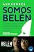 Somos Belén. Edición actualizada by Ana Elena Correa