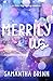 Merrily Us (Steel City Legacy, #0.5)