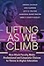 Lifting as We Climb: How Black Faculty Make Professional and Linguistic Choices to Thrive in Higher Education