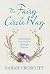 The Fairy Circle Way: Culti...