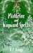 Mistletoe and Wayward Spells