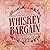 Whiskey Bargain by Walker Rose