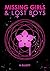 Missing Girls & Lost Boys