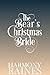 The Bear's Christmas Bride: A Cozy Small Town Shifter Romance