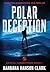 Polar Deception: A Gripping...