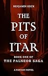 The Pits of Itar by Benjamin Keck