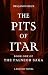 The Pits of Itar by Benjamin Keck The Pits of Itar by Benjamin Keck